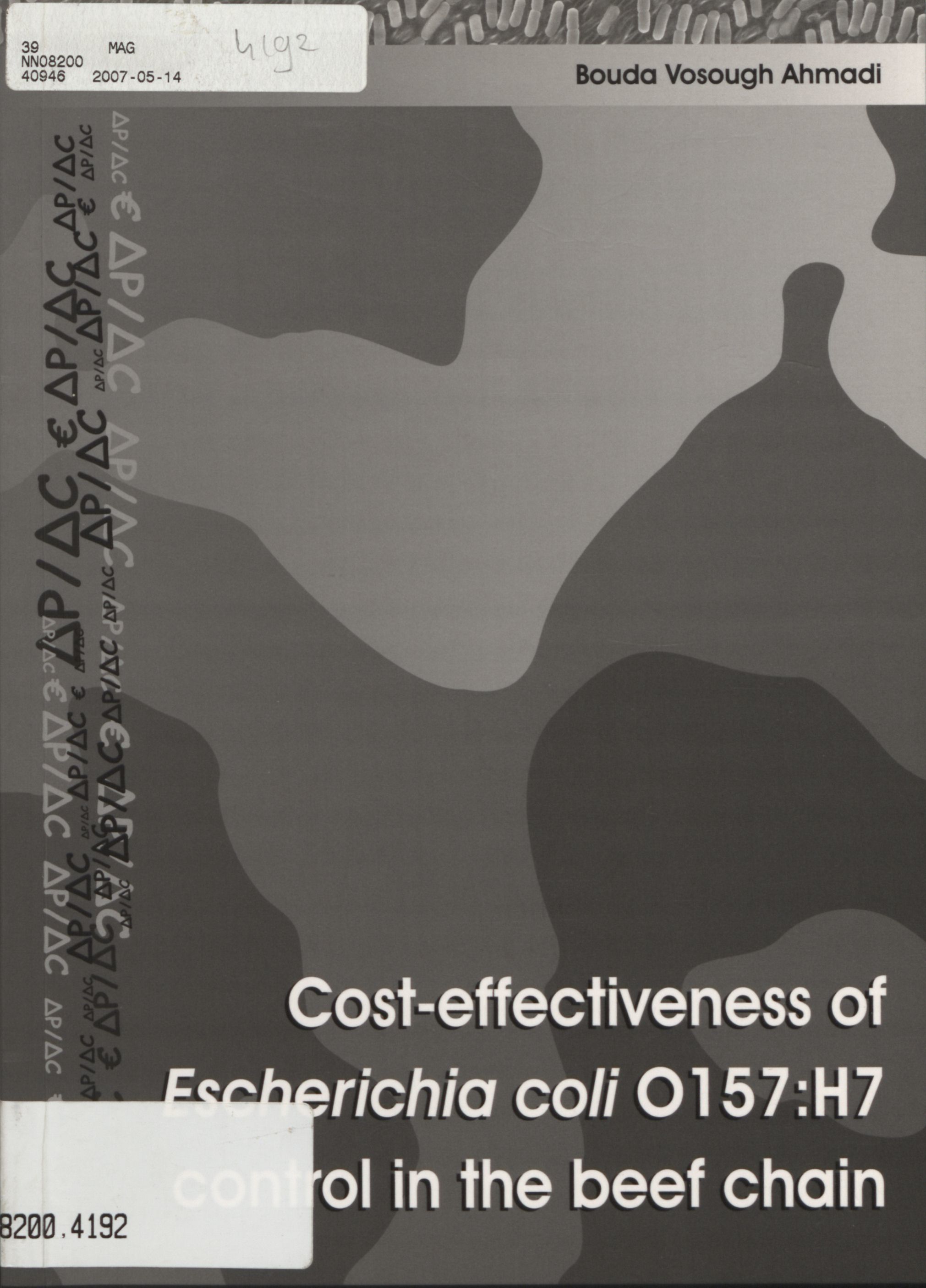 Cover of the PhD thesis Cost-effectiveness of Escherichia coli O157:H7 control in the beef chain